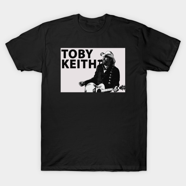 Toby Keith !!! T-Shirt by elmejikono